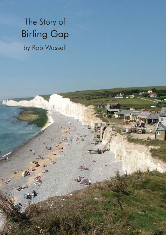 Rob Wassell The Story of Birling Gap